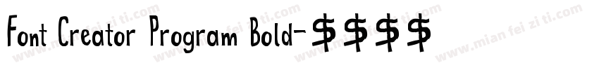Font Creator Program Bold字体转换